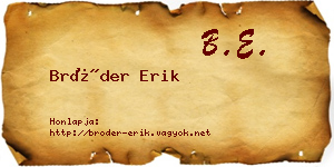 Bröder Erik névjegykártya